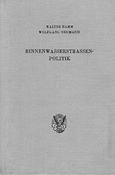 Binnenwasserstrassenpolitik;: Systemmangel und Reformvorschlage, (Veroffentlichungen des Forschungsinstituts fur Wirtschaftspolitik an der Universitat Mainz)