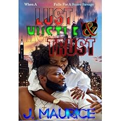Lust, Hustle, & Trust Audiolibro Por J. Maurice arte de portada