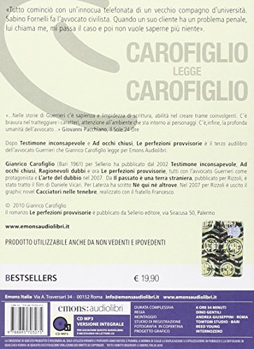 Le Perfezioni Provvisorie Letto Da Gianrico Carofiglio. Audiolibro. Cd Audio Formato MP3 - 2