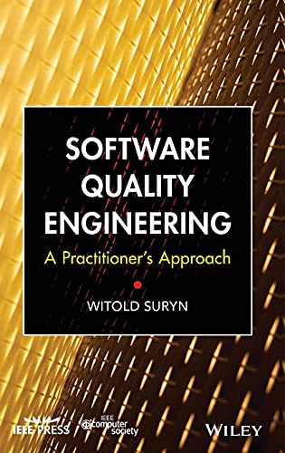 Software Quality Engineering: A Practitioner's Approach view 2
