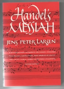 Paperback Handel's Messiah: Origins, Composition, Sources Book