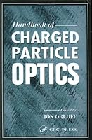 Handbook of Charged Particle Optics 0849325137 Book Cover