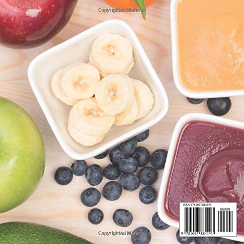 150+ Best Baby Purees Cookbook: Healthy and Easy Recipes with 100+ Tips on Weaning and Solids Introduction image 2