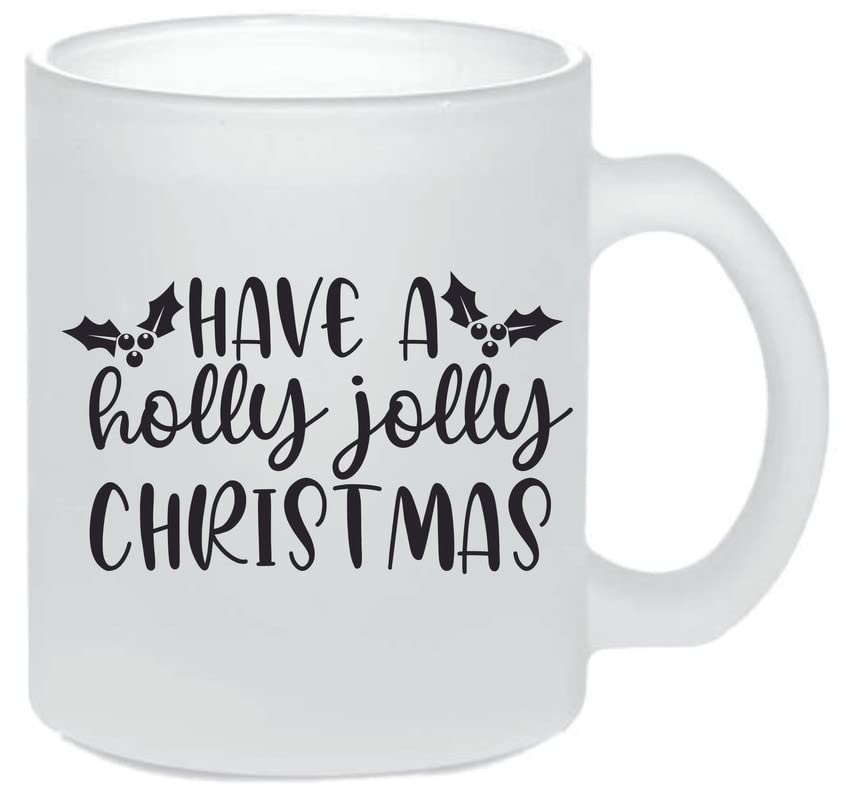 SKY DOTSKY DOT Have a Holly Jolly Christmas Gift Ideas Printed Glass Tea/Coffee Mug