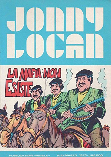  Jonny Logan - La mafia non esiste (German Edition)