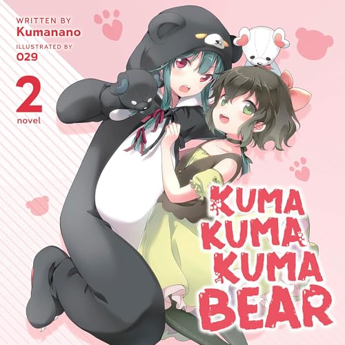 Kuma Kuma Kuma Bear (Light Novel) Vol. 2 by Kumanano episode artwork