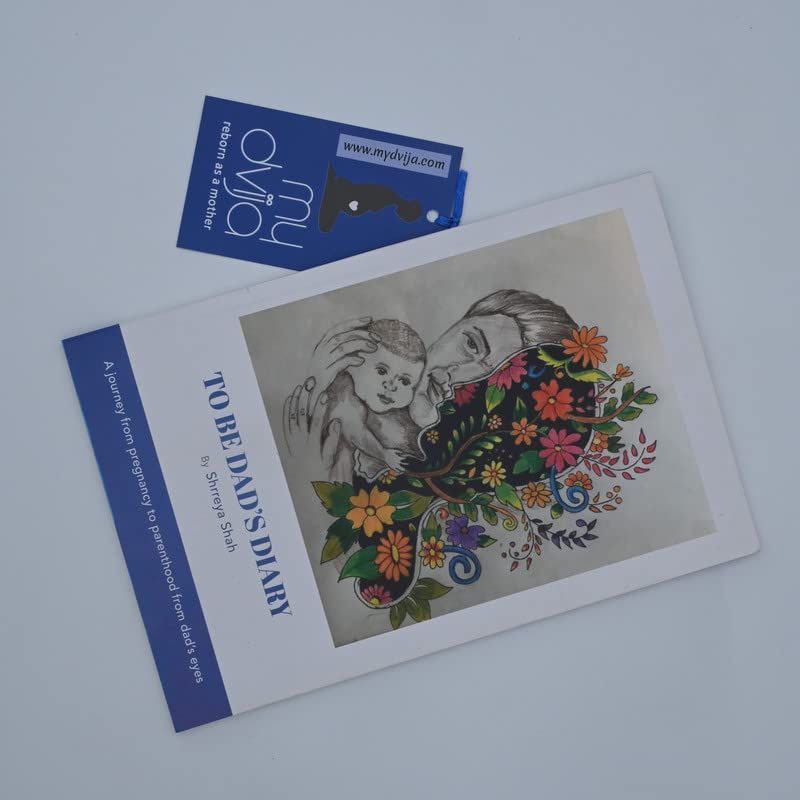 My DVIJA - To Be Dad's Diary, Preparing For Fatherhood, 1 Diary