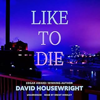 Like to Die Audiolibro Por David Housewright arte de portada