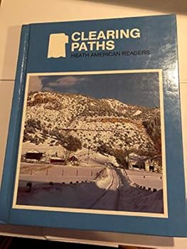 Hardcover Clearing Paths (Heath American Readers) Book