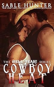 Cowboy Heat: Hell Yeah!