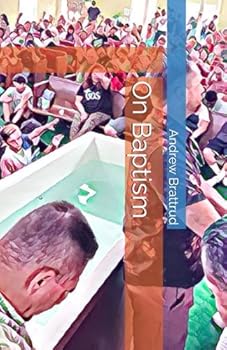 Paperback On Baptism (Rev. Drew Brattrud Booklets) Book