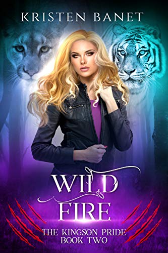 Wild Fire (The Kingson Pride Book 2) (English