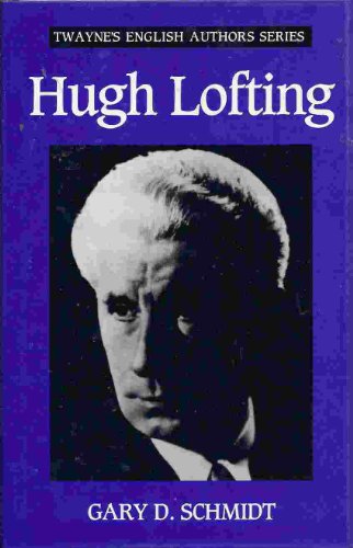 Hugh Lofting (Twayne's English Authors Series) 0805770232 Book Cover