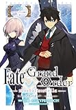 Fate/Grand Order -mortalis:stella-　第23節　ロンディニウムの騎士・前 Fate/Grand Order -mortalis:stella-　連載版 (ZERO-SUMコミックス)
