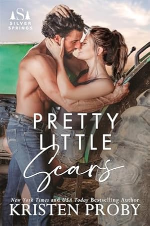 Book cover Pretty Little Scars: A Forbidden, Forced Proximity Romance (Silver Springs Book 1)