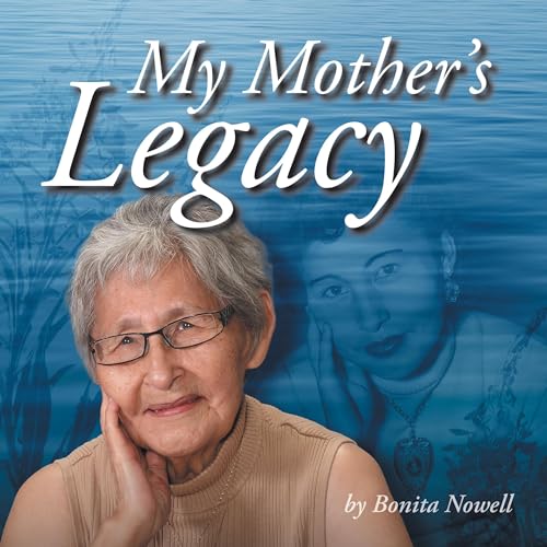 My Mother's Legacy by Bonita Nowell episode artwork