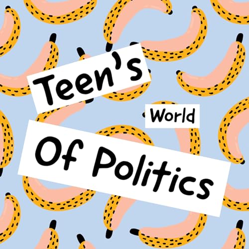 Trailer for Teen's World of Politics