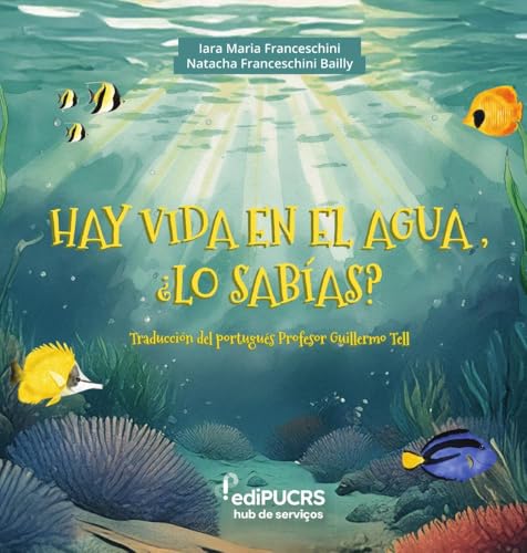 Hay vida en el agua, ¿lo sabias?