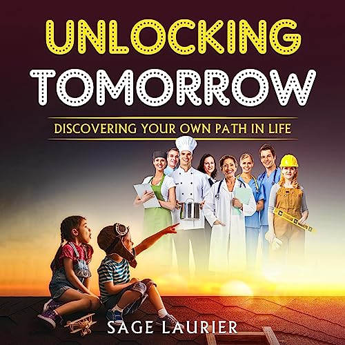 Unlocking Tomorrow by Sage Laurier episode artwork