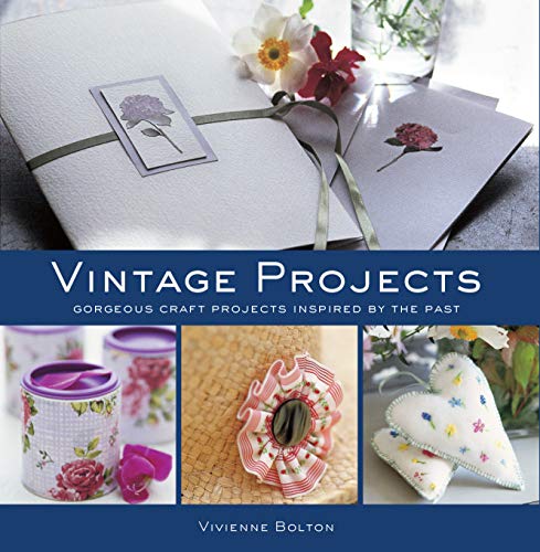 Vintage Projects: 18 Projects Inspired by the Past (IMM Lifestyle Books) Sewing, Embroidery, and Upcycling Ideas for Gifts, Home Decor, and Repurposed Keepsakes image 3