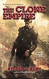 The Clone Empire (A Clone Republic Novel Book 6)