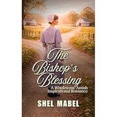 The Bishop&rsquo;s Blessing Audiobook By Shel Mabel cover art
