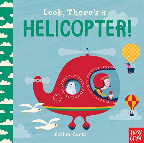 Look, There's a Helicopter! Look, There's a Helicopter!