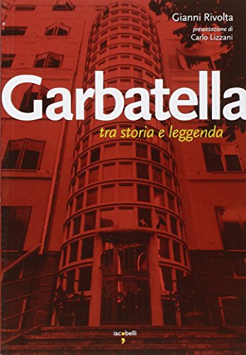 Garbatella tra storia e leggenda