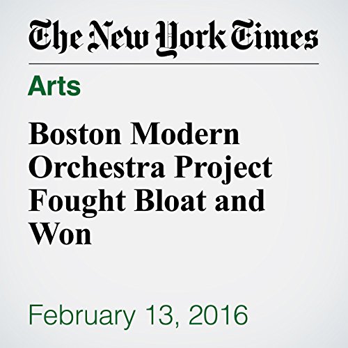 Boston Modern Orchestra Project Fought Bloat and Won cover art