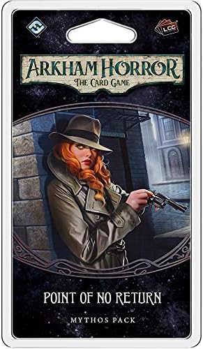 Fantasy Flight Games Arkham Horror The Card Game Point of No Return Mythos Pack | Horror Game | Cooperative Mystery Card Game for Adults | Ages 14+ | 1-2 Players | Avg. Playtime 1-2 Hours | Made