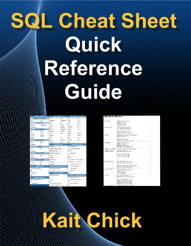 Amazon.com: SQL Cheat Sheet - Quick Reference Guide eBook : Chick, Kait ...