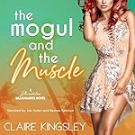 Cover of The Mogul and the Muscle