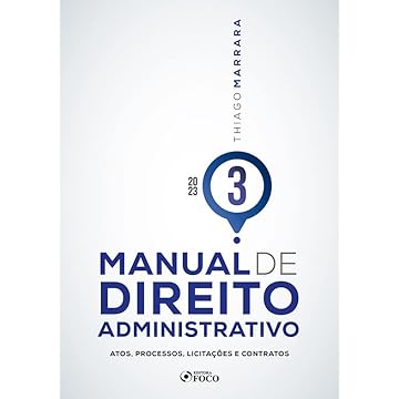 Capa do livro Manual de Direito Administrativo - Volume 3 - 1ª Ed - 2023: Atos, Processos, Licitações e Contratos