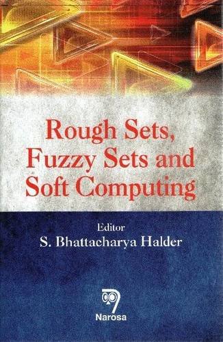 Buy Rough Sets, Fuzzy Sets and Soft Computing Book Online at Low Prices ...