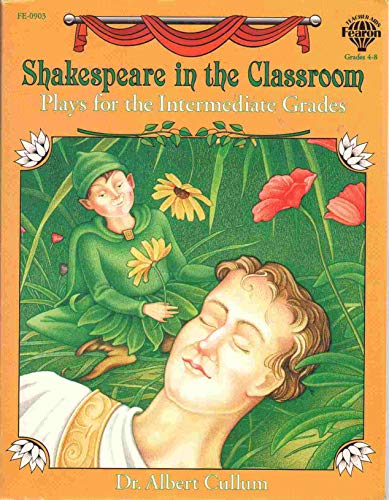 Shakespeare in the Classroom