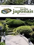  Le guide pratique du jardin japonais