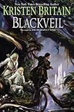 Blackveil: Book Four of Green Rider by Kristen Britain (2012-02-07)