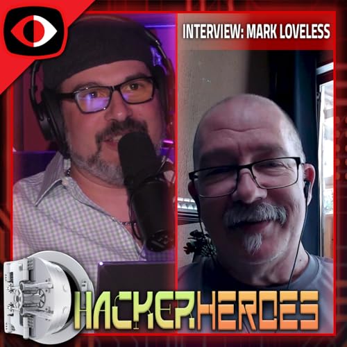 Hacker Heroes - Mark Loveless - PSW Vault Podcast Por  arte de portada
