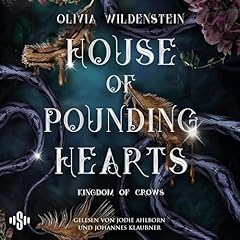 House of Pounding Hearts (German edition) Audiolibro Por Olivia Wildenstein, Gerda Maria Pum - &Uuml;bersetzer arte de portada