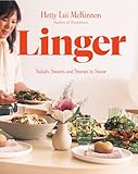 Linger: Salads, Sweets and Stories to Savor: A Cookbook (English Edition)...
