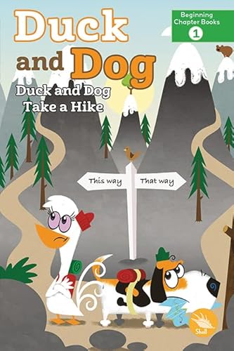 Duck and Dog Take a Hike