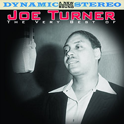 The Very Best Of by Big Joe Turner on Amazon Music Amazon.co.uk