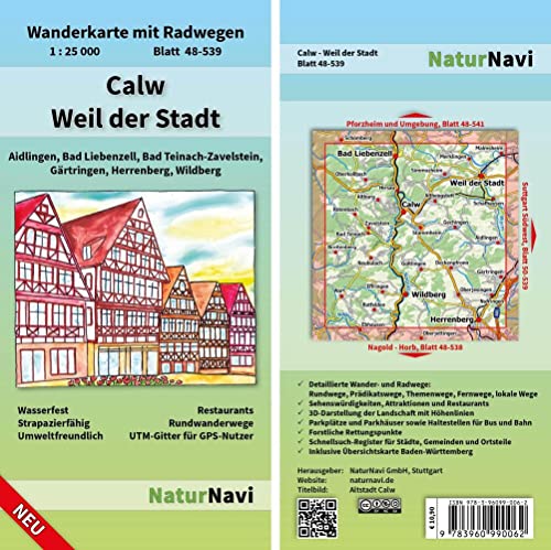Calw - Weil der Stadt: Wanderkarte mit Radwegen, Blatt 48-539, 1 : 25 000, Aidlingen, Bad Liebenzell, Bad Teinach-Zavelstein, Gärtringen, Herrenberg, ... (NaturNavi Wanderkarte mit Radwegen 1:25 000)