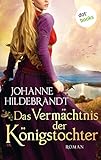 Cover zum Buch Das Vermächtnis der Königstocher: Ban...