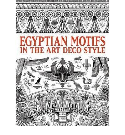 Egyptian Motifs in the Art Deco Style (Dover Pictorial Archives) (Paperback)(English / French) - Common