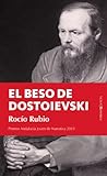 El beso de Dostoievski (Nova)