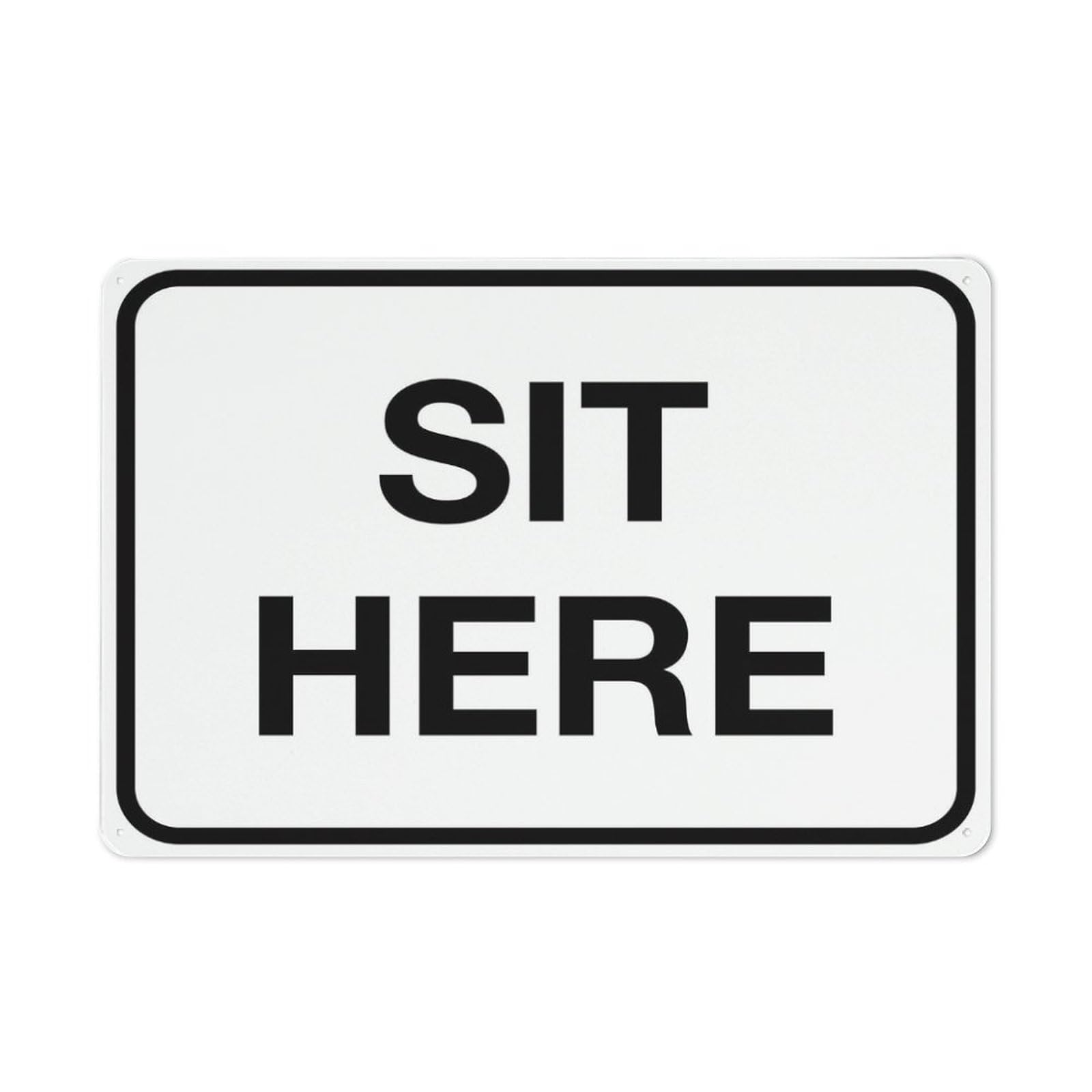 Sit Here Sign 12X8 Inch Tin Sign Great For Garden And Yard Wall Decor