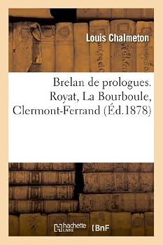 Paperback Brelan de Prologues. Royat, La Bourboule, Clermont-Ferrand [French] Book
