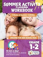 Summer Activity Playground Grade 1-2: 12 Weeks of Summer Activities - Math, ELA, Science, Reading and Social Studies 1951048164 Book Cover