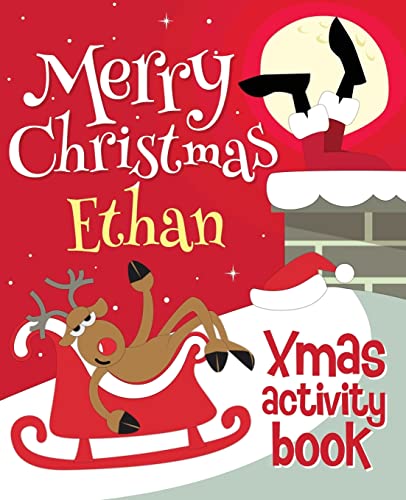 Merry Christmas Ethan - Xmas Activity Book: (Personalized Children's Activity Book)